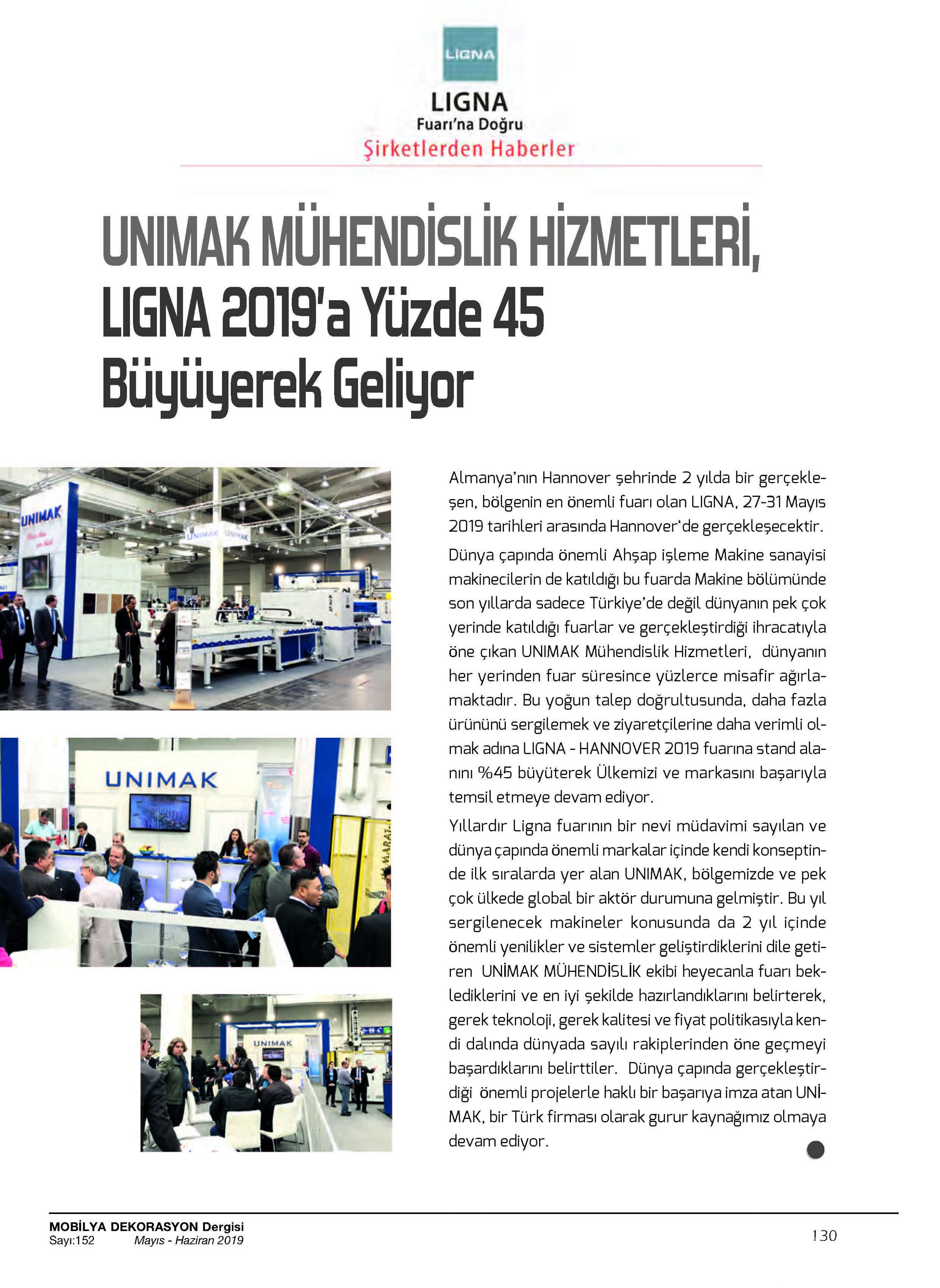 UNIMAK MÜHENDİSLİK HİZMETLERİ, LIGNA 2019’a Yüzde 45 Büyüyerek Geliyor